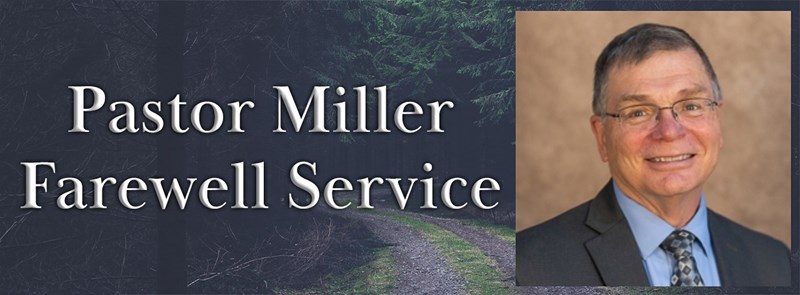 Pastor Miller Farewell Service